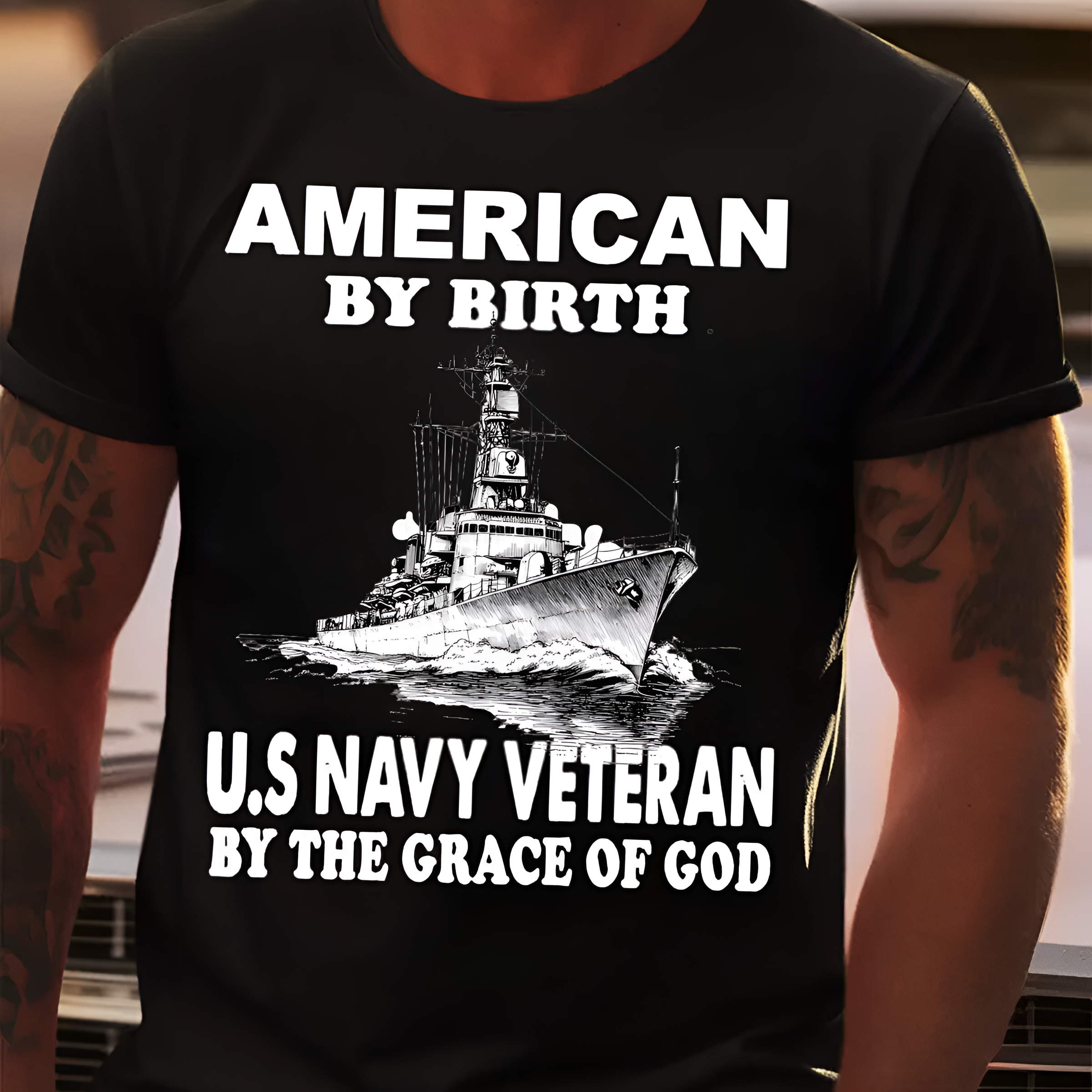 American By Birth U.S Navy Veteran By The Grace of God  Military Pride T-Shirt  Navy Veteran Graphic Tee