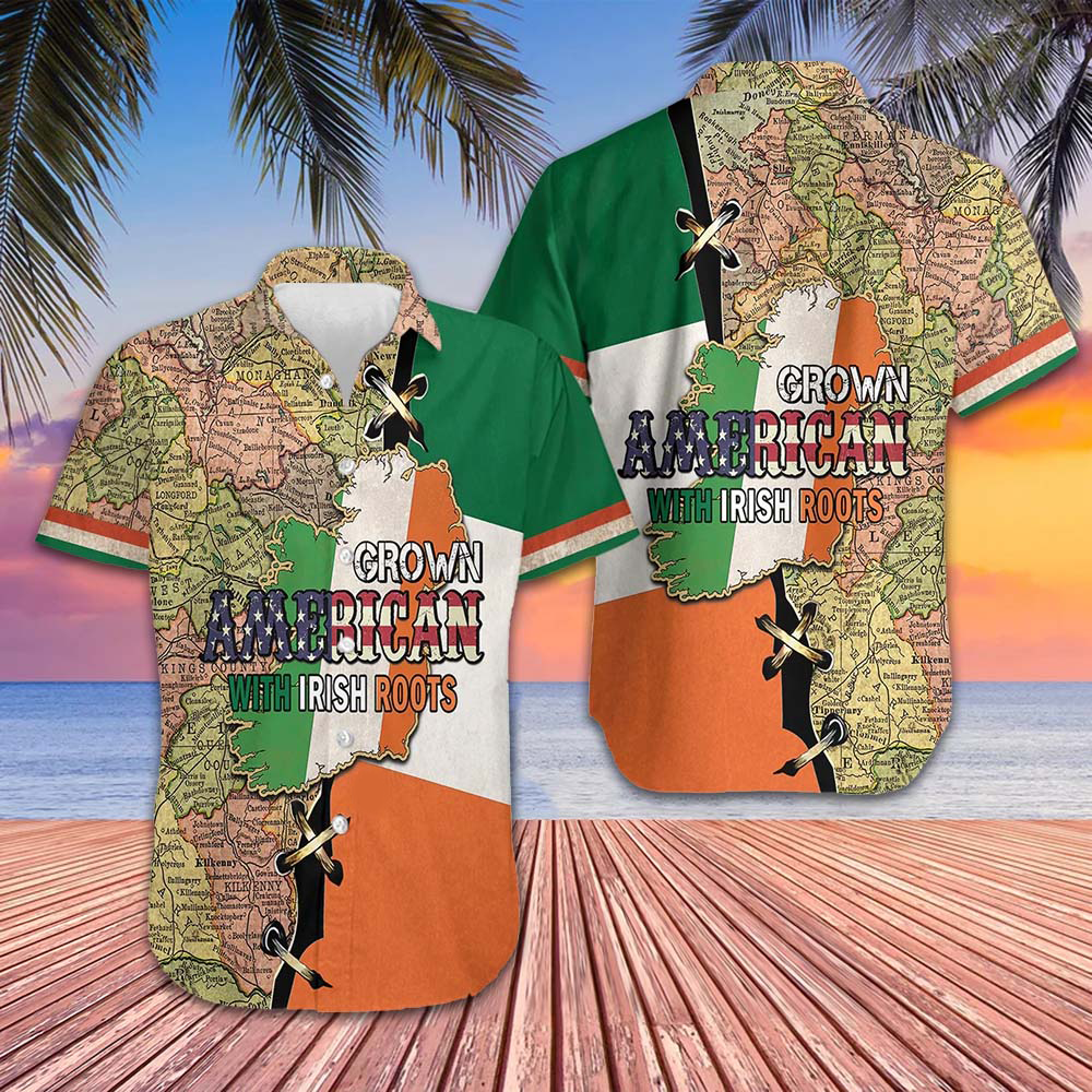 American Grown With Irish Roots Hawaiian Shirt St. Patrick's Day Shirt Gifts For Irish American Grown With Irish Roots Hawaiian Shirt St. Patrick's Day Shirt Gifts For Irish