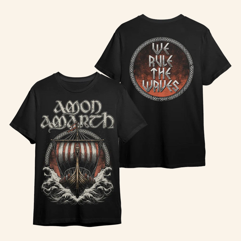 Amon Amarth Merch Amon Amarth We Rule The Waves T-Shirt Gifts For Father Amon Amarth Merch Amon Amarth We Rule The Waves T-Shirt Gifts For Father