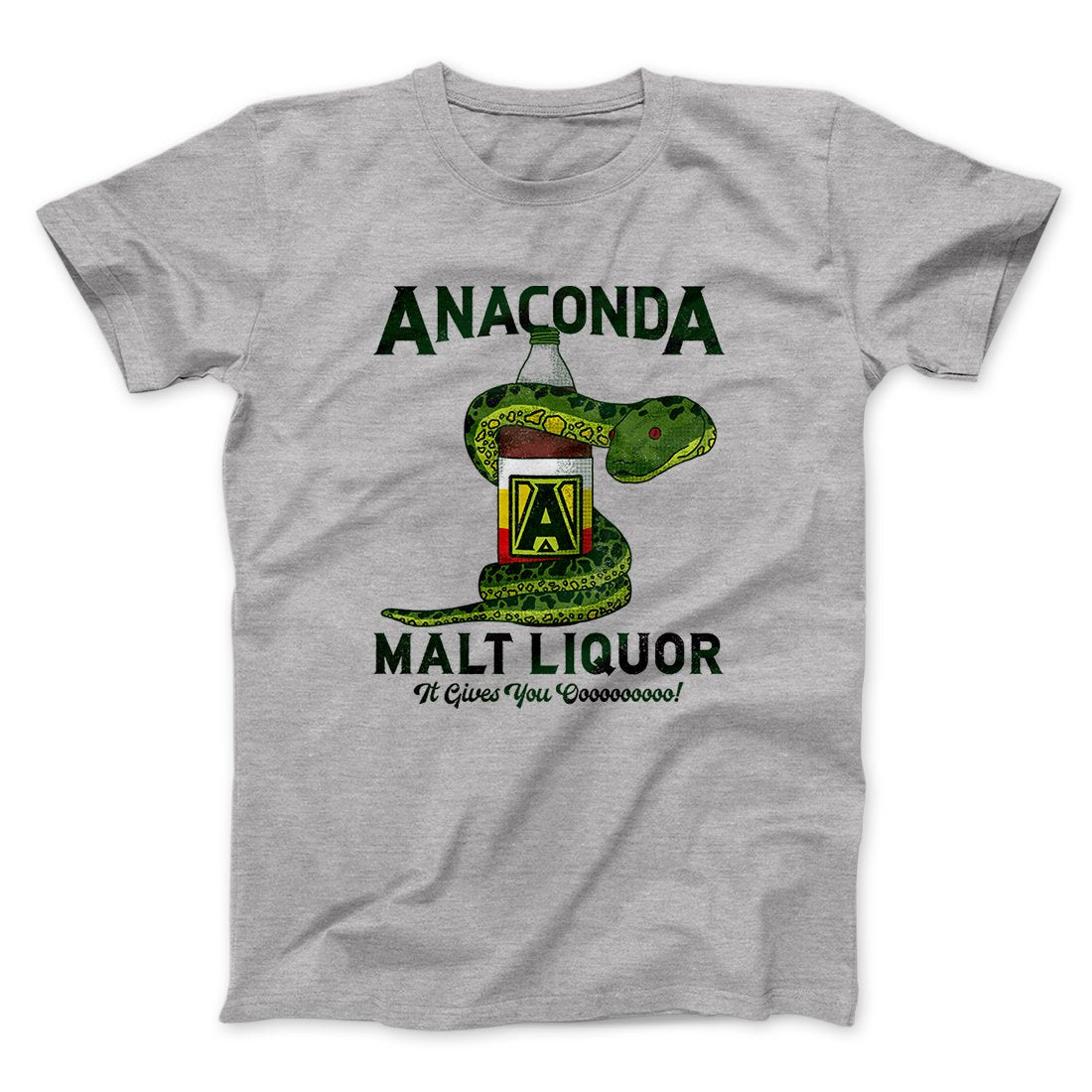 Anaconda Malt Liquor Funny Movie Unisex T-Shirt Gift For Best Friends