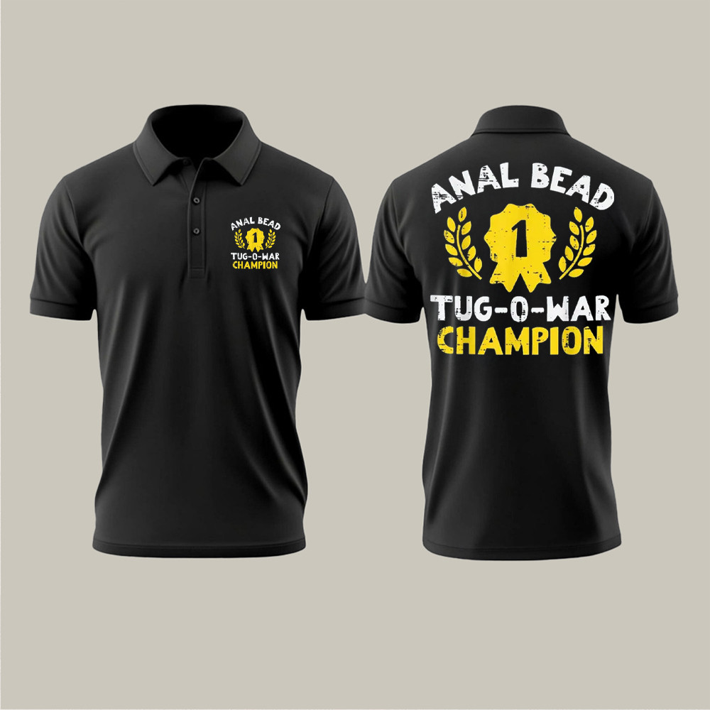 Anal Bead Tug O War Champion Funny Christmas Polo Shirt Humorous Adult Tee Gift Ideas