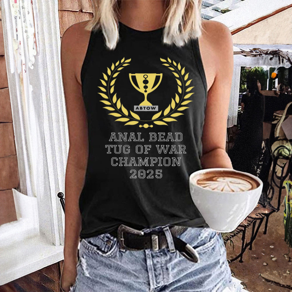 Anal Bead Tug Of War Champion 2025 Tank Top Naughty Humor Shirt Gifts For Lgbtq