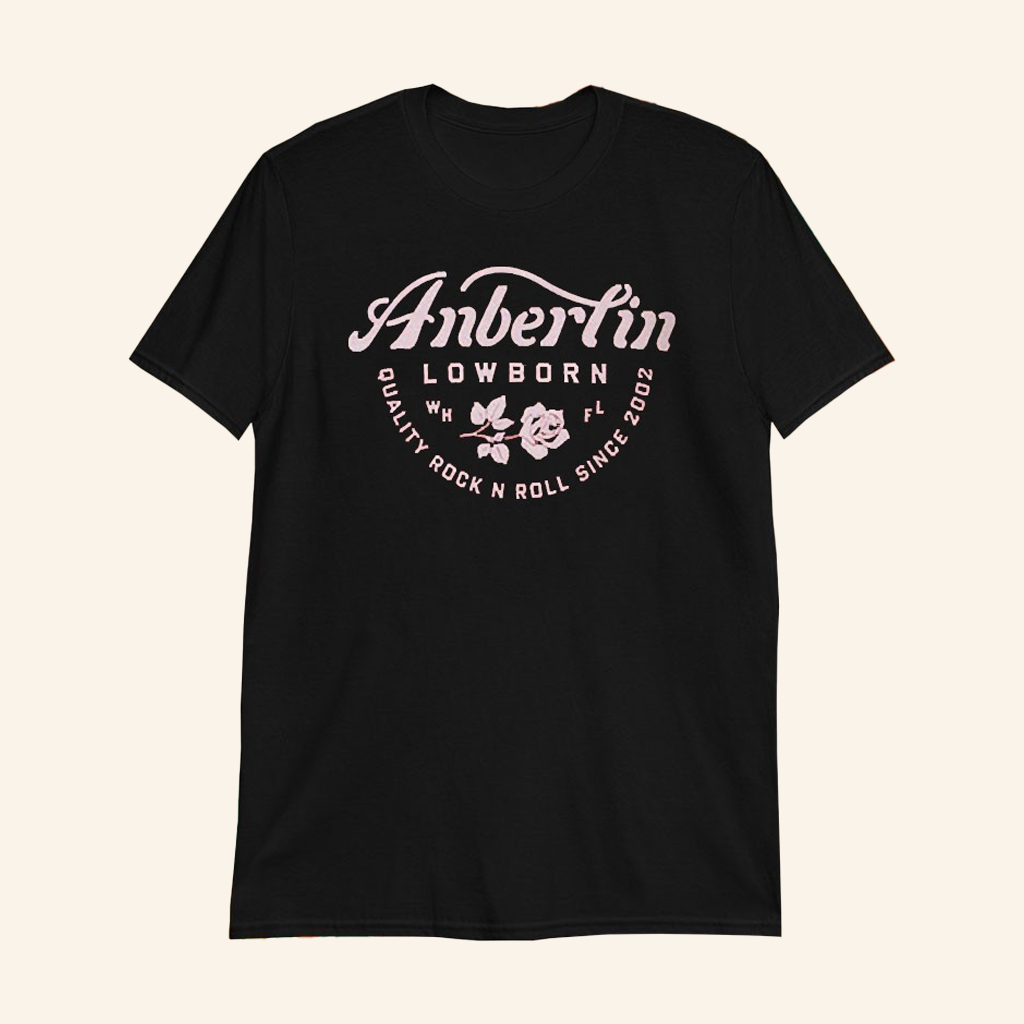 Anberlin Merch Anberlin Lowborn Quality Rock N Roll Since 2002 Rose T-Shirt Gifts For Rock Fans