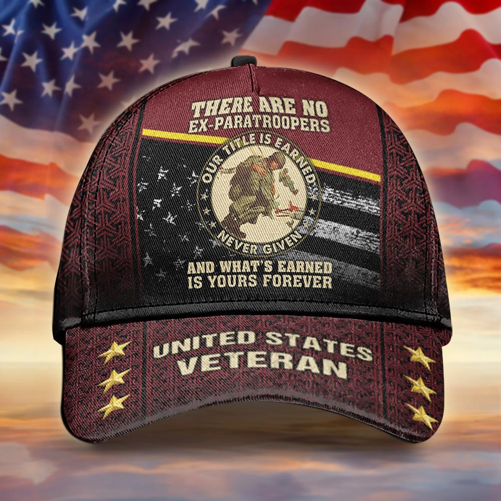 And What's Earned Is Yours Forever US Veteran Hat Pride Veterans Patriotic Cap