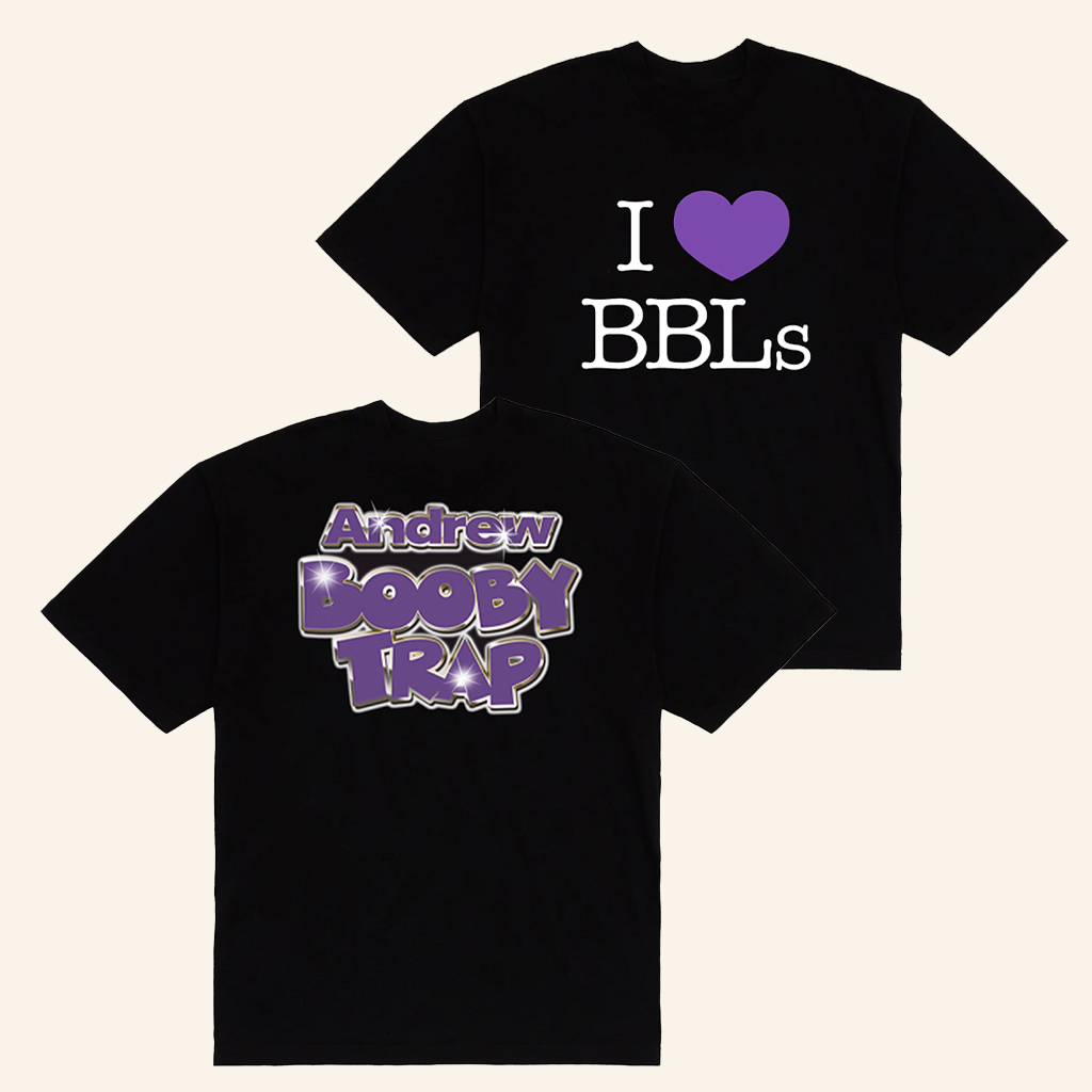 Andrew Miami Merch Booby Trap I Love BBLs T-shirt Gift Ideas For Sister