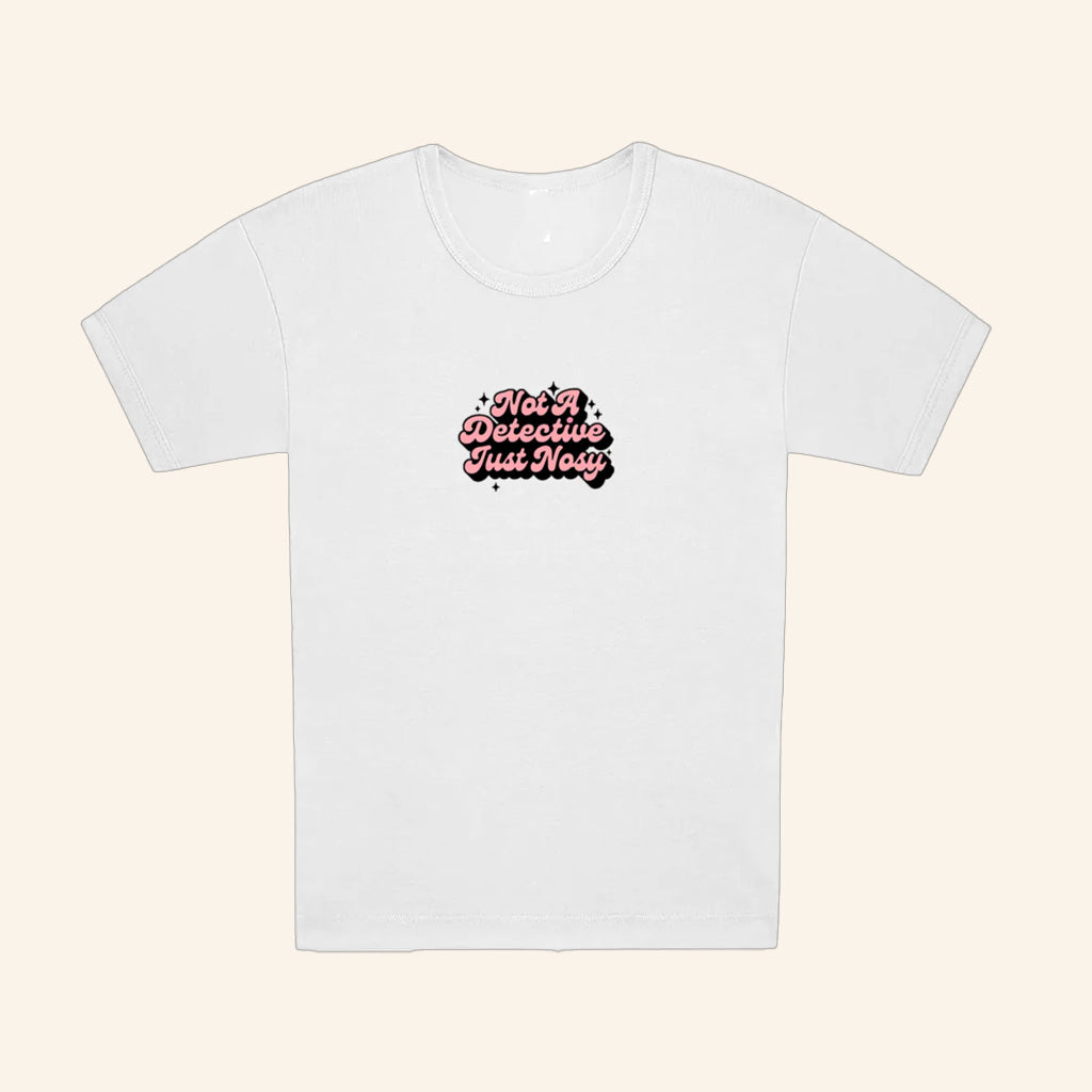Annie Elise Merch Not A Detective, Just Nosy T-Shirt Gifts For Her Annie Elise Merch Not A Detective, Just Nosy T-Shirt Gifts For Her