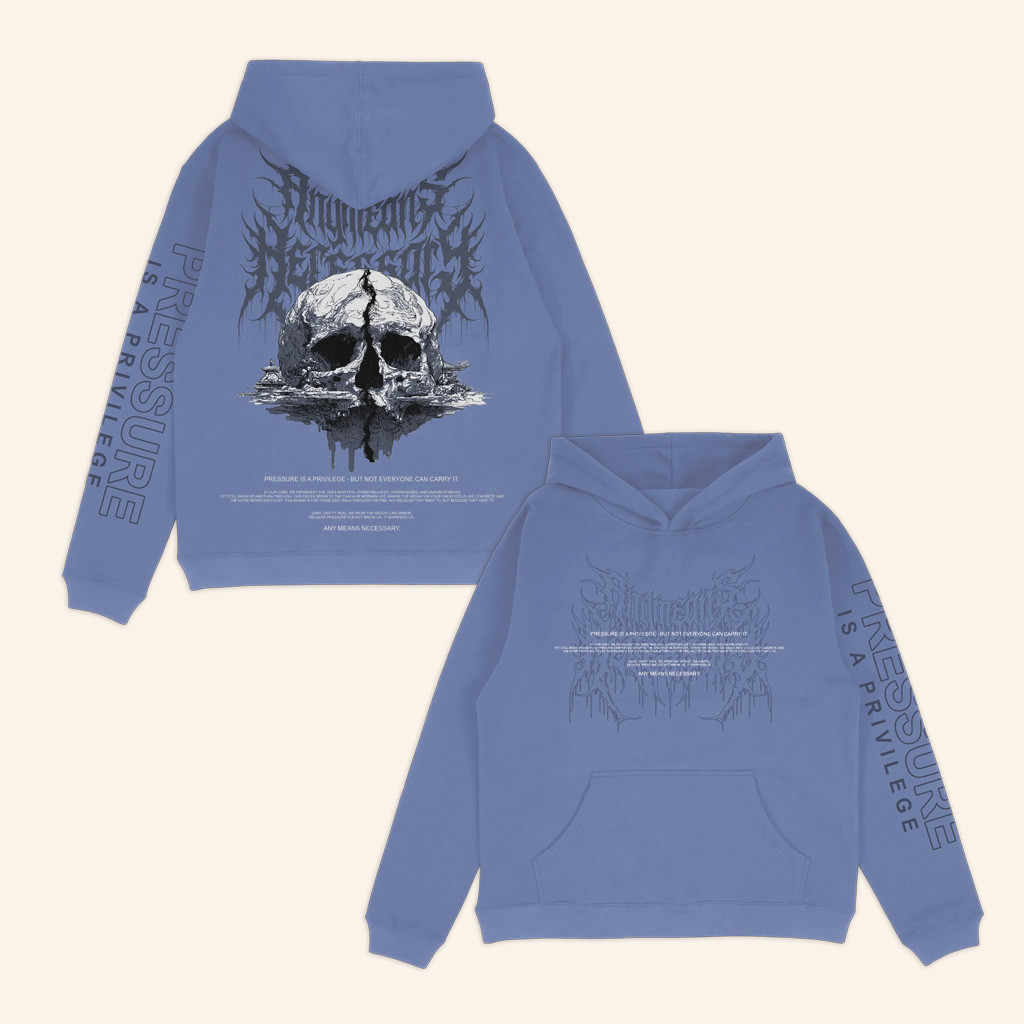 Any Means Necessary Merch Pressure Hoodie Birthday Gifts For Him Any Means Necessary Merch Pressure Hoodie Birthday Gifts For Him