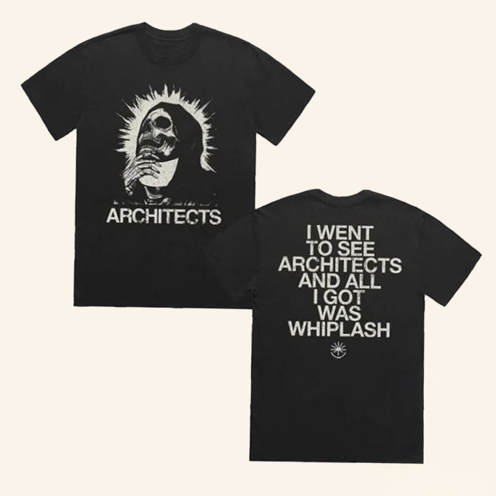 Architects Merch All I Got Was Whiplash T-Shirt Best Gifts For Music Lovers