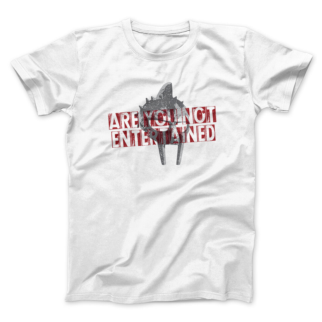 Are You Not Entertained Funny Movie Unisex T-Shirt Gift For Best Friends
