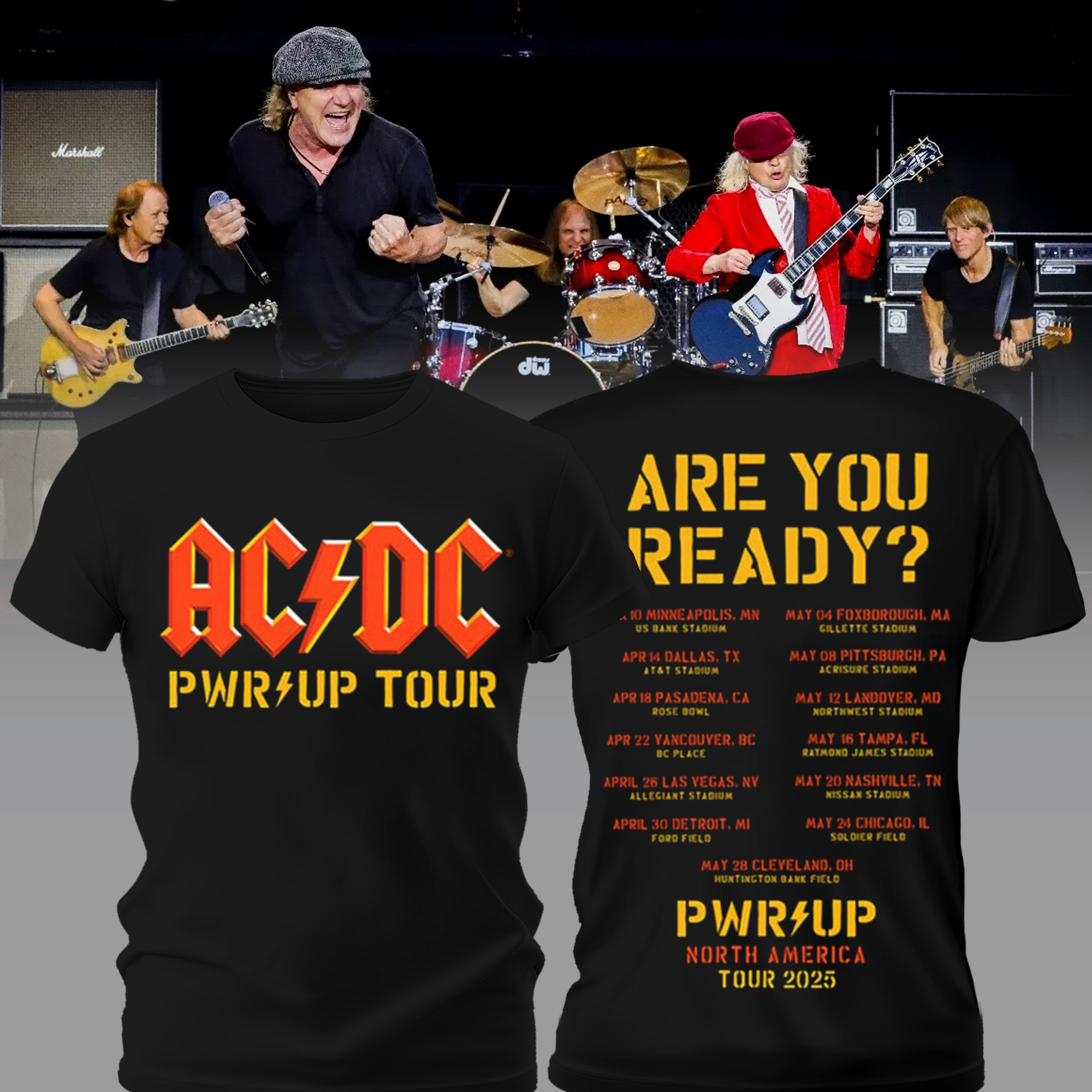 Are You Ready PWR UP 2025 Tour Dates T-Shirt Music Lover Gifts For Him