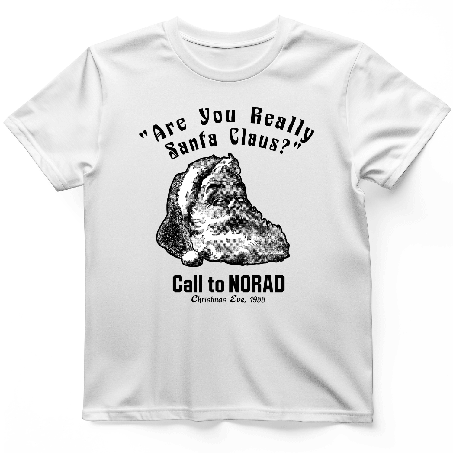 Are You Really Santa Claus T-Shirt Trendy Clothes Santa Claus Lover Gifts
