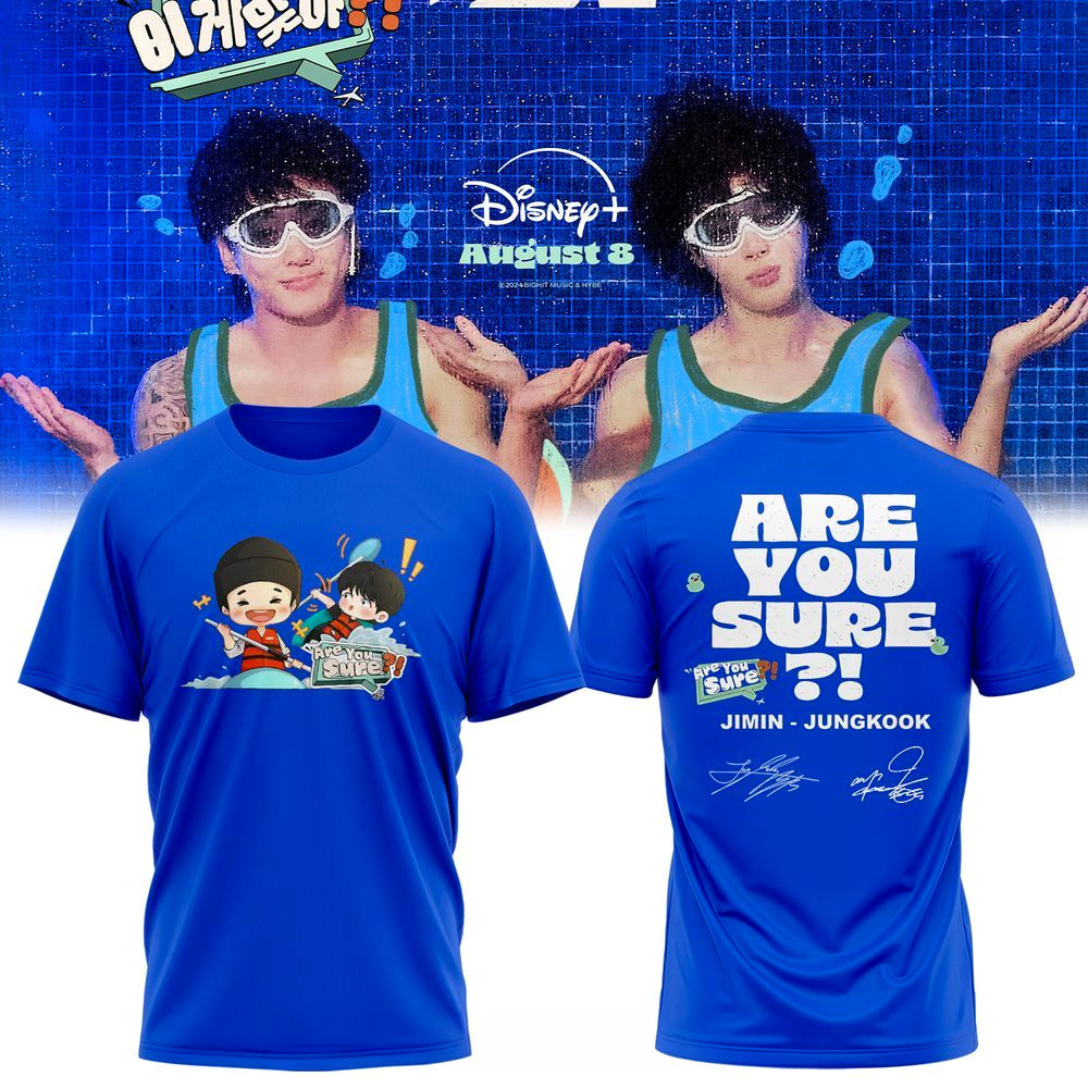 Are You Sure Jungkook And Jimin T-Shirt Fan Apparel Gifts For Music Lovers