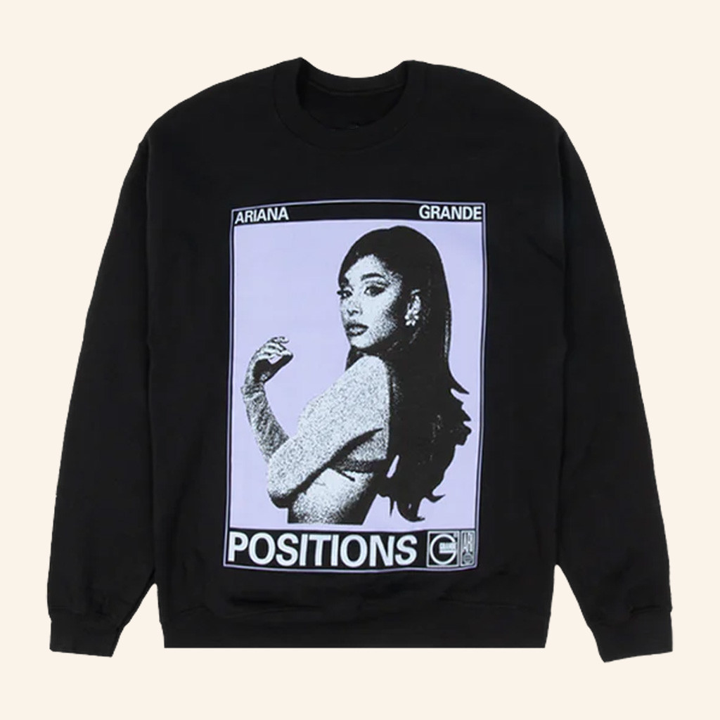 Ariana Grande Merch Positions Photo Sweatshirt Unique Gifts For Music Lovers