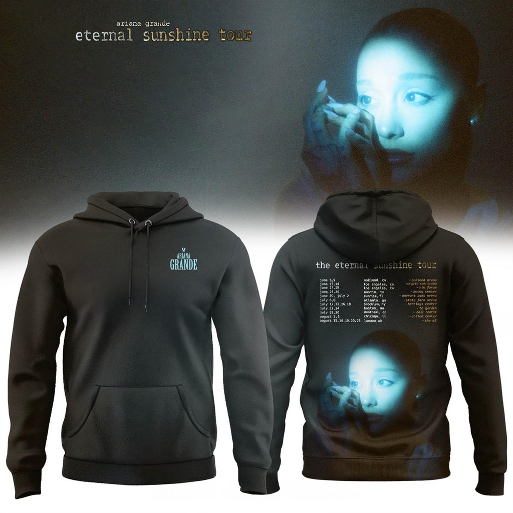 Ariana Grande The Eternal Sunshine Tour Hoodie Ariana Grande Merch Gifts For Sister
