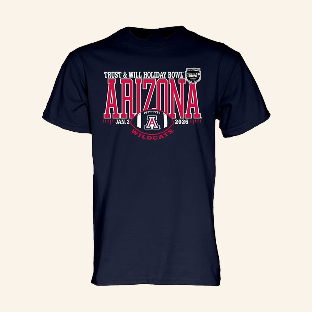 Arizona Wildcats Trust And Will 2026 Holiday Bowl T-Shirt Wildcats Merch Football Fan Gifts