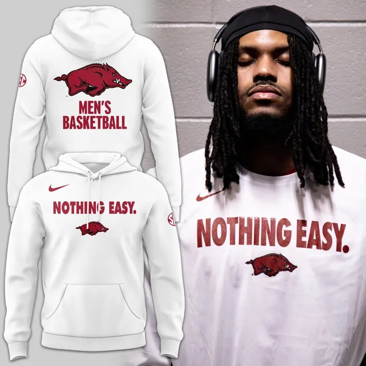 Arkansas Razorback Men's Basketball Nothing Easy Hoodie Fan Merch Clothing Gifts For Him