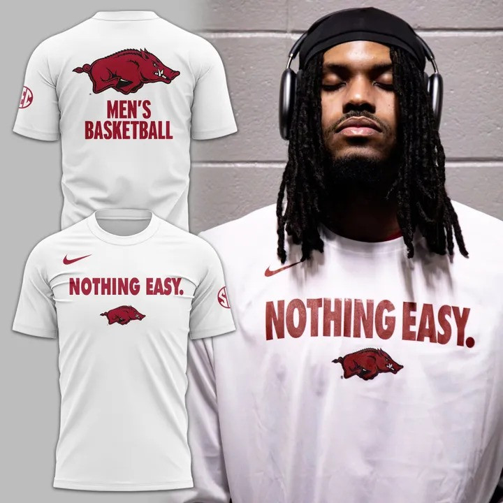 Arkansas Razorback Men's Basketball Nothing Easy T-Shirt Razorback Merch Gifts For Men