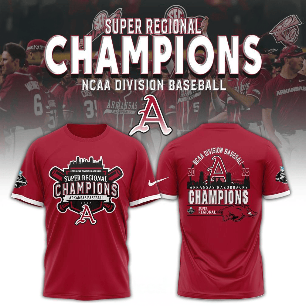 Arkansas Razorbacks 2025 Super Regional Champions Special T-Shirt Arkansas Razorbacks Merch