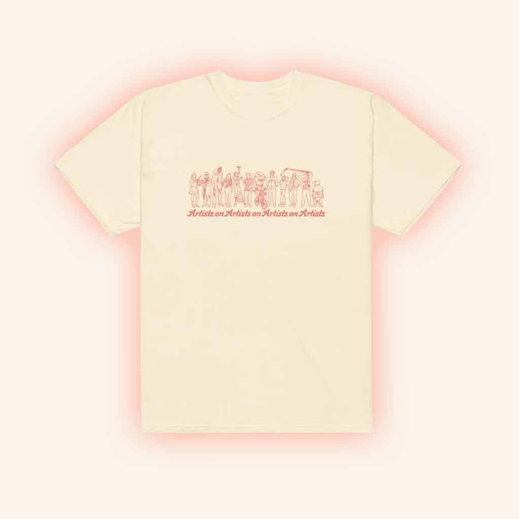 Artists On Artists On Artists On Artists Merch Artists On Artists On Artists On T-Shirt Artists On Artists On Artists On Artists Merch Artists On Artists On Artists On T-Shirt