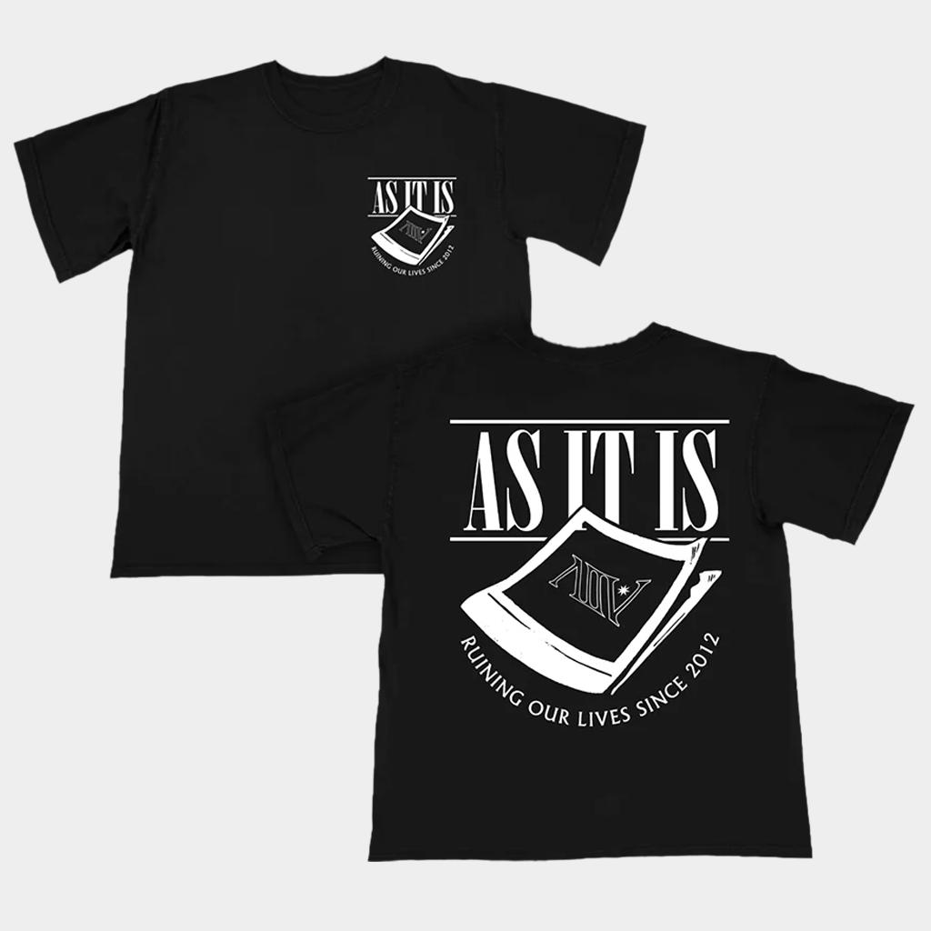 As It Is Ruining Our Lives Since 2012 T-Shirt As It Is Merch Cool Gifts For Rock Lovers