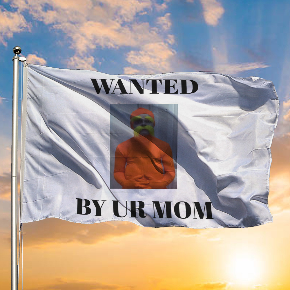 Ashby Merch Wanted By Ur Mom Flag Lorax Silly Merch Indoor Outdoor Decor Ashby Merch Wanted By Ur Mom Flag Lorax Silly Merch Indoor Outdoor Decor