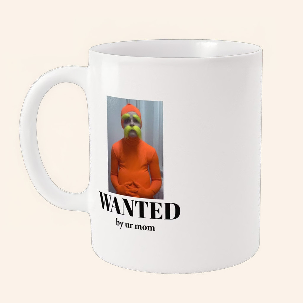 Ashby Merch Wanted By Ur Mom Mug Lorax Silly Merch Unique Gifts For Husband Ashby Merch Wanted By Ur Mom Mug Lorax Silly Merch Unique Gifts For Husband