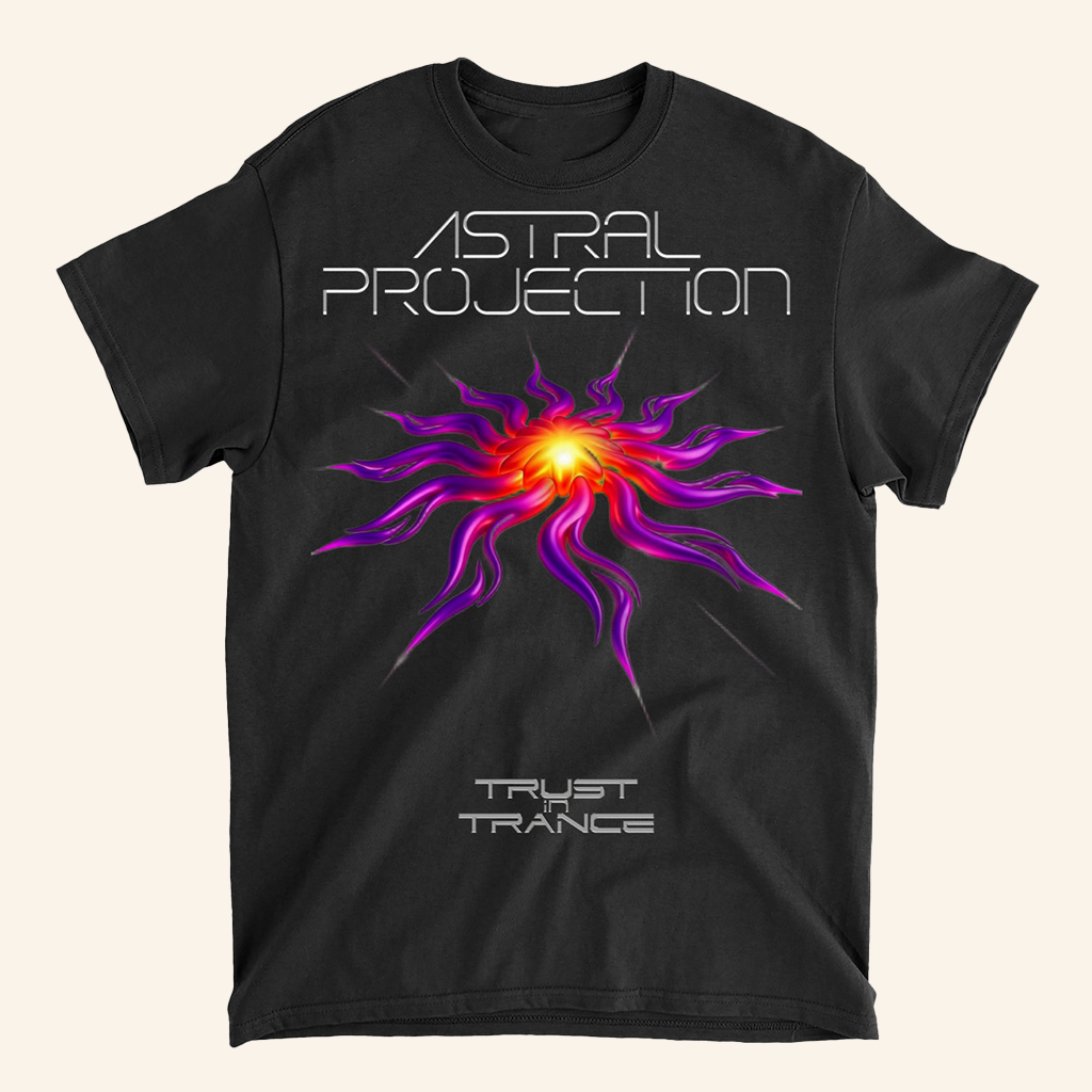 Astral Projection Merch Official Trust In Trance Dancing Galaxy T-Shirt Gifts For Brothers Astral Projection Merch Official Trust In Trance Dancing Galaxy T-Shirt Gifts For Brothers