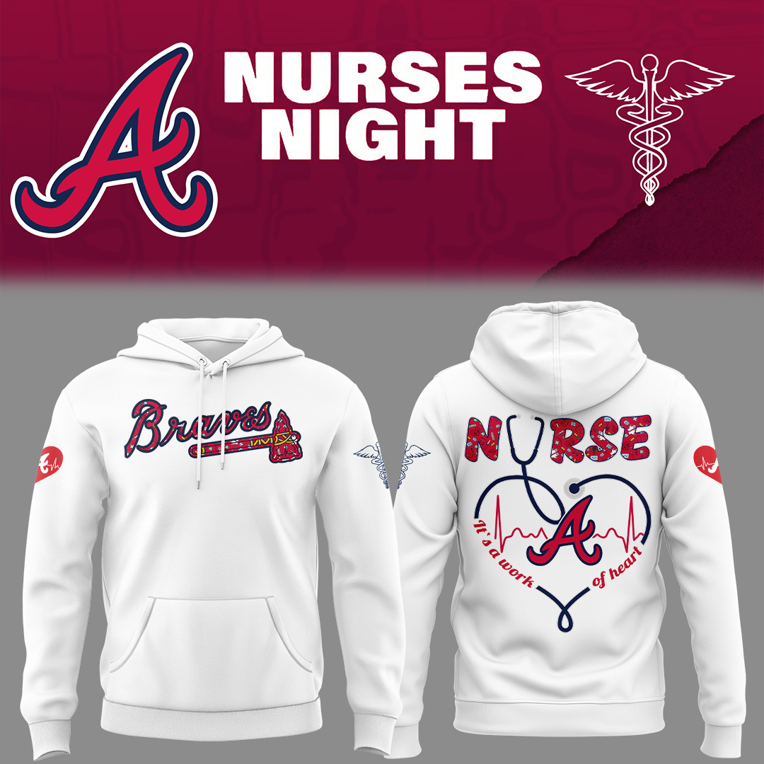 Atlanta Braves Nurses Night Hoodie Baseball Father's Day Gifts