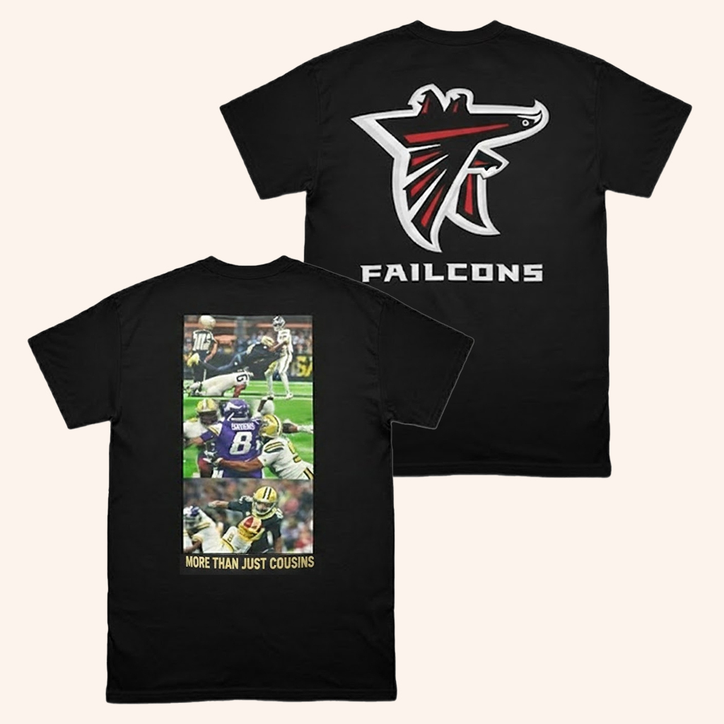 Atlanta Football Merch Cam Jordan More Than Just Cousins Shirt Gifts For Football Lovers