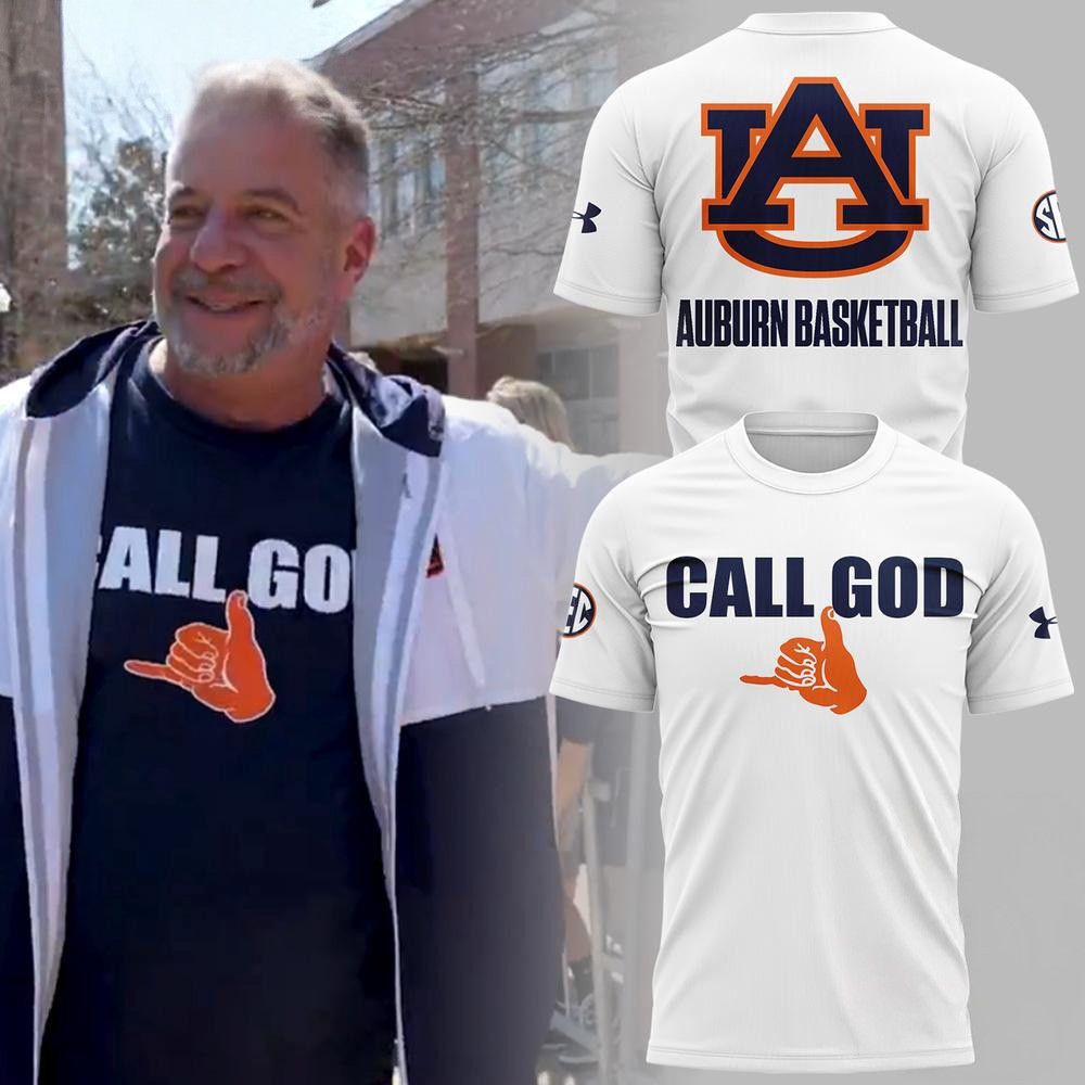 Auburn Tigers Basketball CALL GOD T-Shirt Gift For Basketball Lover