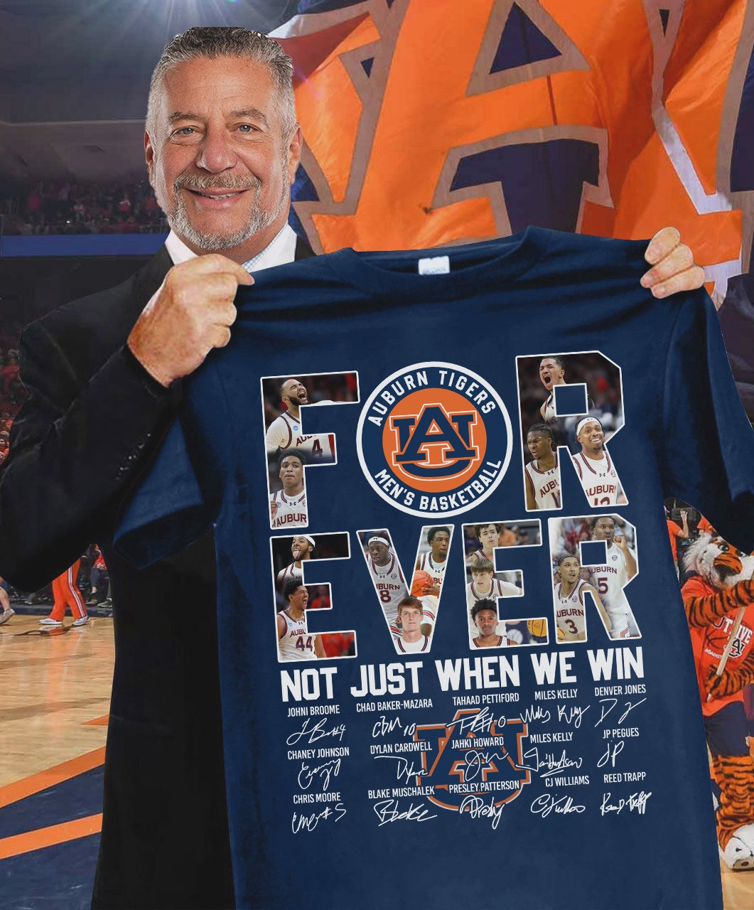 Auburn Tigers Forever Not Just When We Win T-Shirt Basketball For True Fans