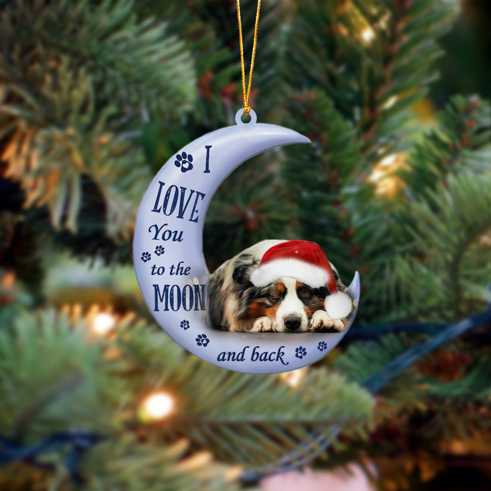 Australian shepherd I Love You To The Moon And Back Christmas Ornament