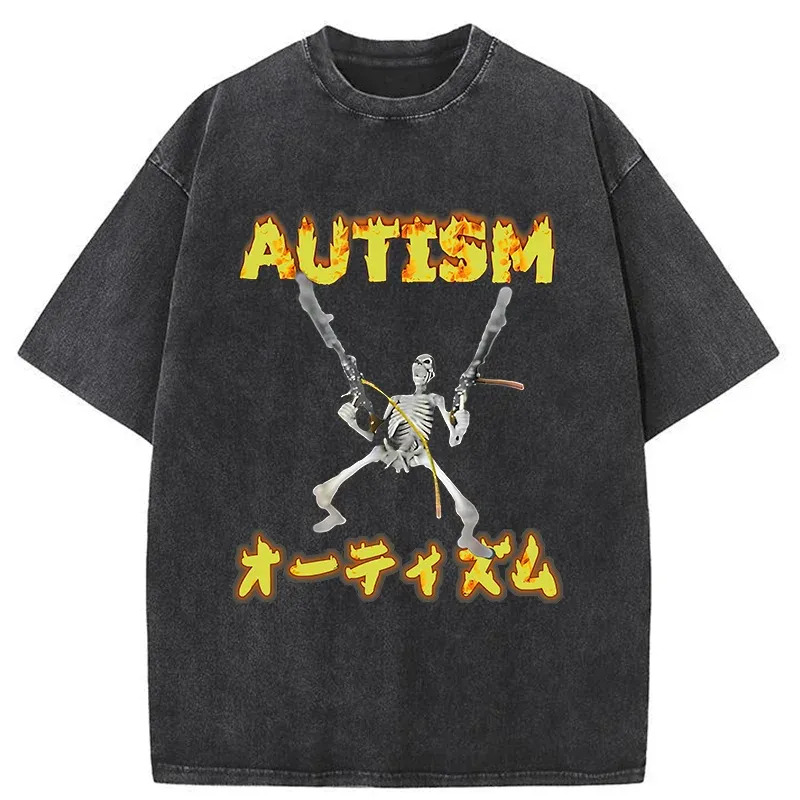 Autism Funny Skeleton Washed T-Shirt Retro Humor Graphic Top Gifts For Him Autism Funny Skeleton Washed T-Shirt Retro Humor Graphic Top Gifts For Him
