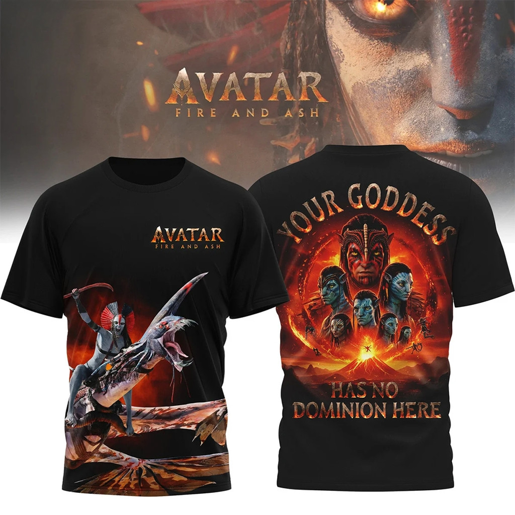 Avatar Fire And Ash Your Goddess Has No Dominion Here Shirt Avatar Merch Gifts For Brothers