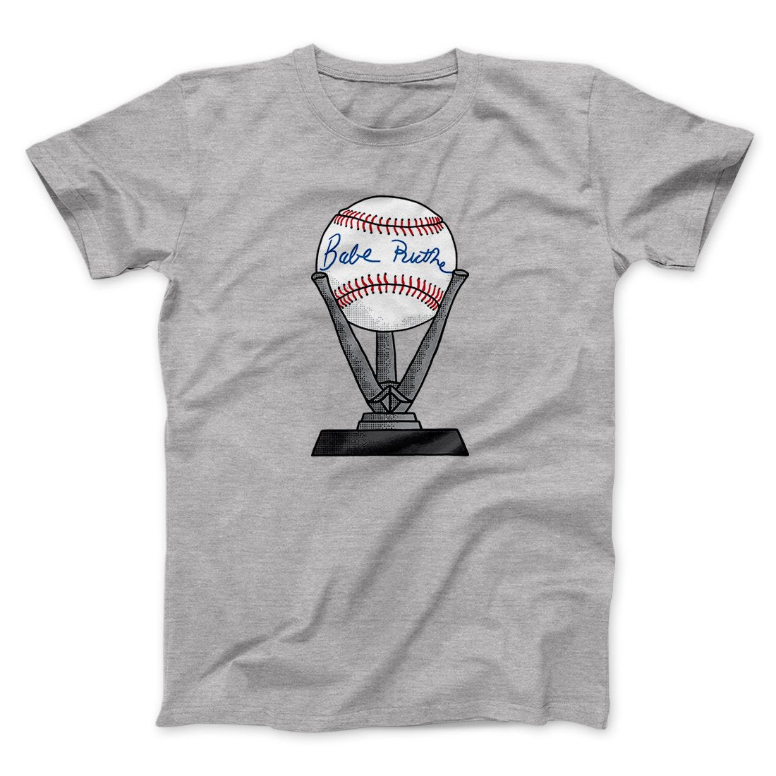 Babe Ruth Signed Ball Funny Movie Unisex T-Shirt Gift For Best Friends