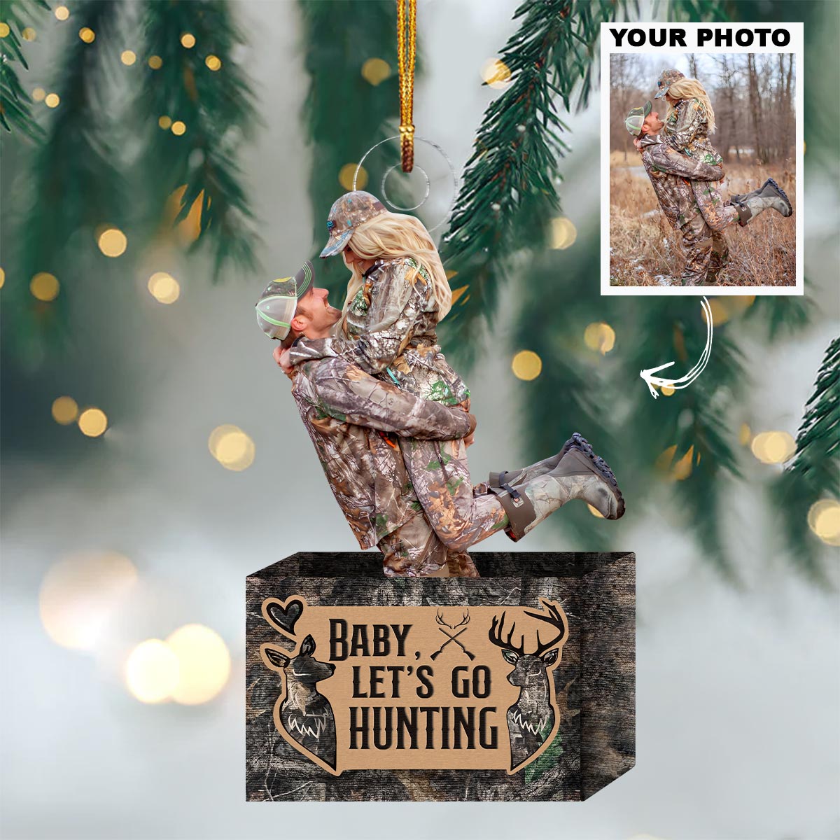 Baby Let S Go Hunting Personalized Photo Mica Ornament Christmas Gift For Hunting Couple