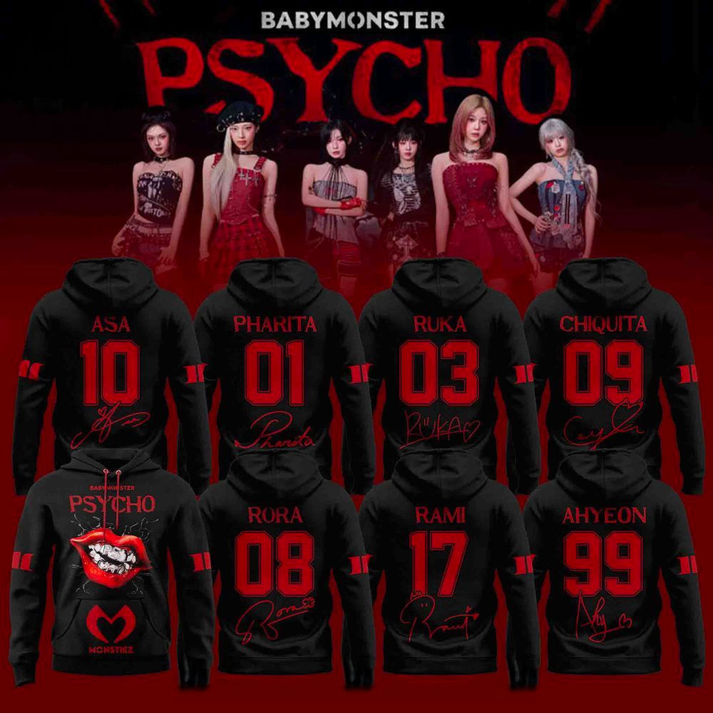 Babymonster Psycho We Go Up Album 2025 Hoodie BABYMONSTER Merch Gifts For Fans Babymonster Psycho We Go Up Album 2025 Hoodie BABYMONSTER Merch Gifts For Fans