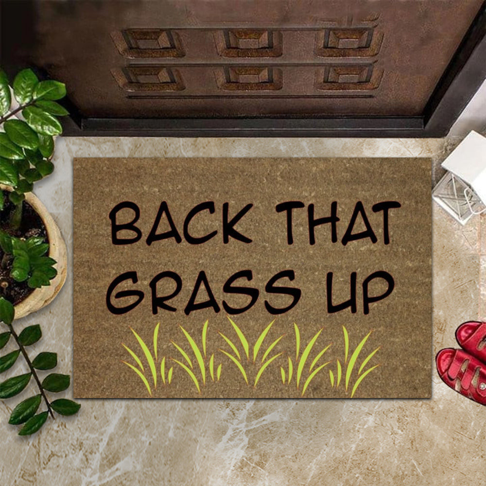 Back That Grass Up Doormat Funny Sayings Door Mats Home Decorations