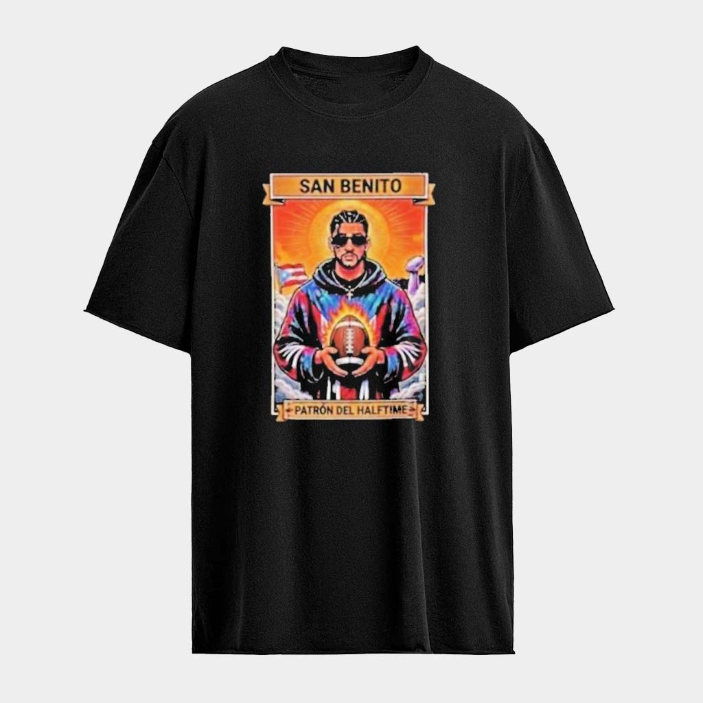 Bad Bunny Super Bowl 2026 Shirt San Benito Patron Del Halftime T-Shirt Bad Bunny Merch
