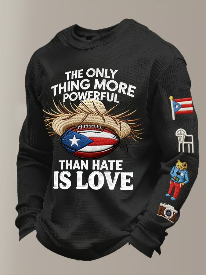 Bad Bunny The Only Thing More Powerful Than Hate Is Love Sweatshirt Trending Merch