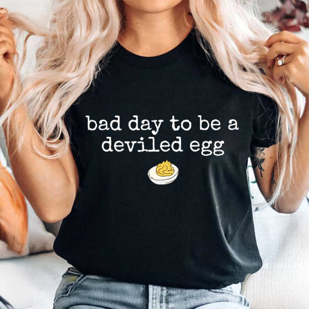 Bad Day To Be A Deviled Egg Shirt Funny Thanksgiving Dinner T-Shirt Gifts For Her