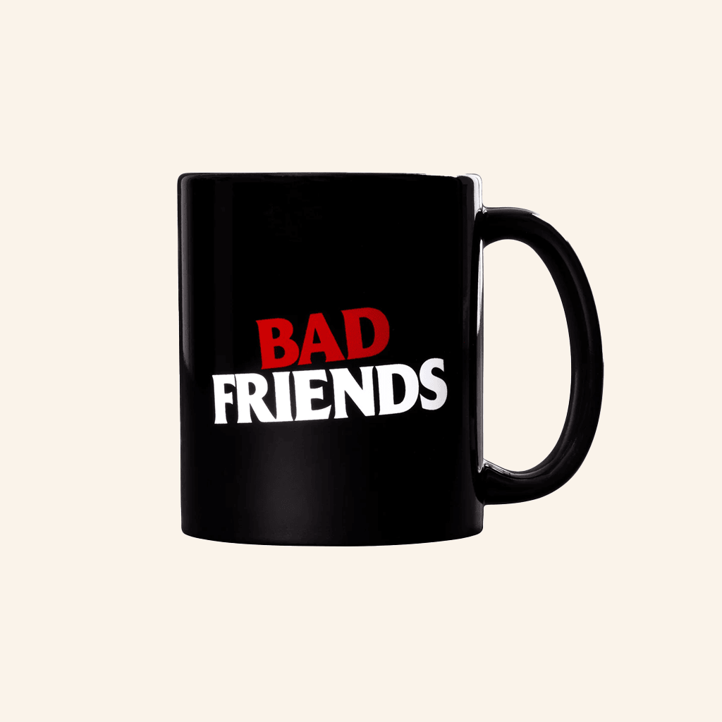 Bad Friends Merch Bad Friends Black Mug Gifts For Him Her Bad Friends Merch Bad Friends Black Mug Gifts For Him Her