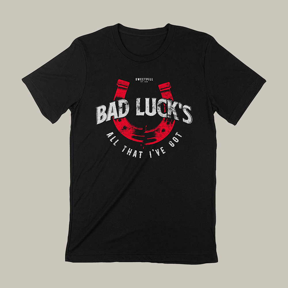 Bad Luck Sweet Pill T-Shirt Music Concert Tee Present Idea For Sweet Pill Lovers