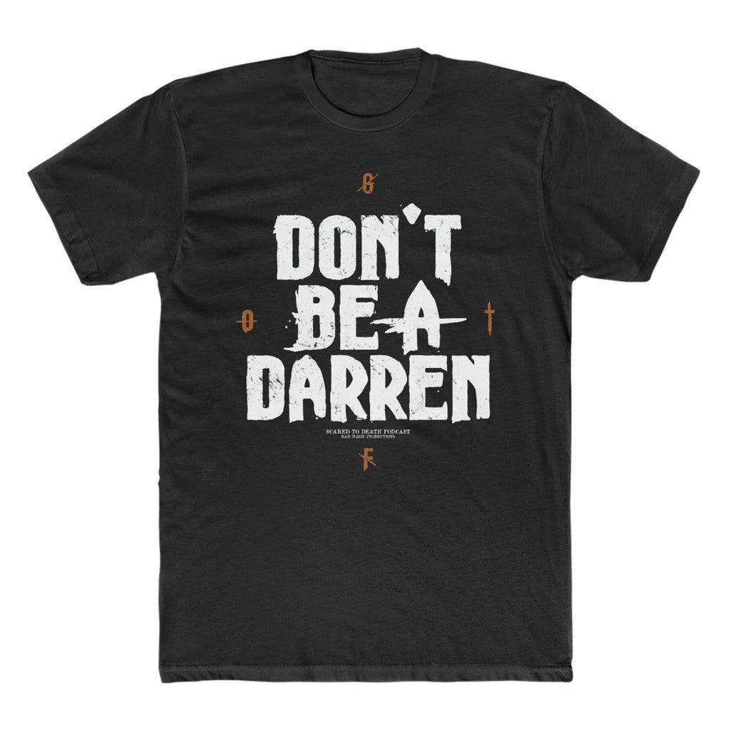 Bad Magic Merch Don't Be A Darren T-Shirt Present For Husband Bad Magic Merch Don't Be A Darren T-Shirt Present For Husband