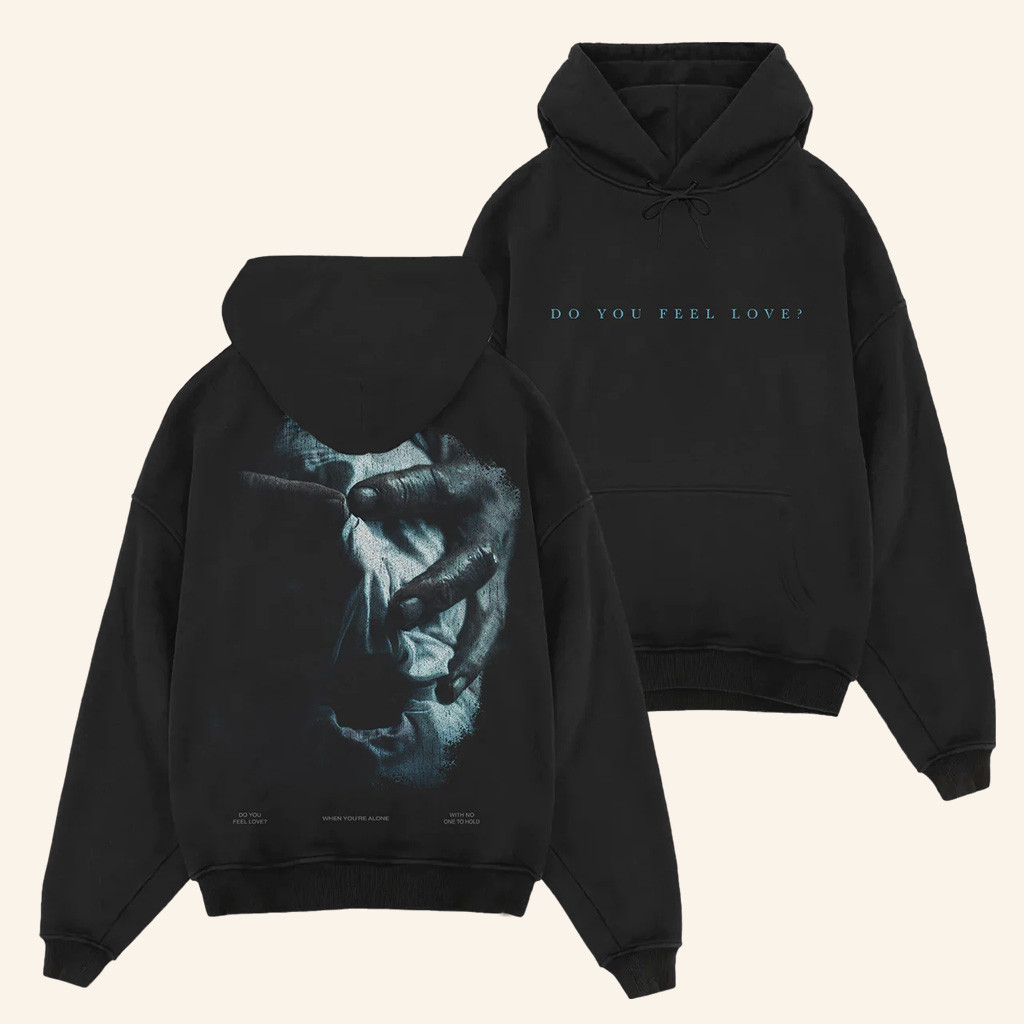 Bad Omens Merch Do You Feel Love Hoodie Gifts For Band Fans Bad Omens Merch Do You Feel Love Hoodie Gifts For Band Fans
