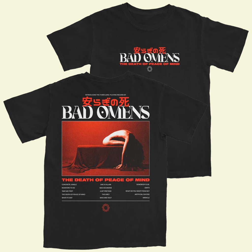 Bad Omens Merch Tracklist T-Shirt The Death Of Peace Of Mind Bad Omens Shirt Fans Gifts