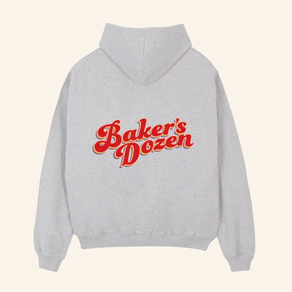 Baker's Dozen Merch Baker's Dozen Hoodie Good Gifts For Sisters