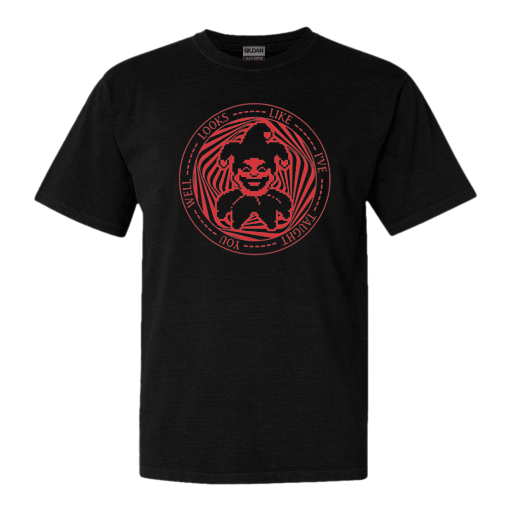 Balatro Merch I've Taught You Well Looks Like Clown T-Shirt Father's Day Gifts For Dad Balatro Merch I've Taught You Well Looks Like Clown T-Shirt Father's Day Gifts For Dad