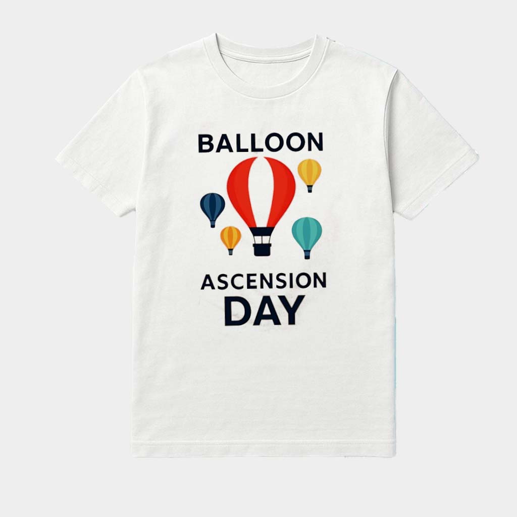 Balloon Ascension Day T-Shirt Birthday Gift Ideas For Brother