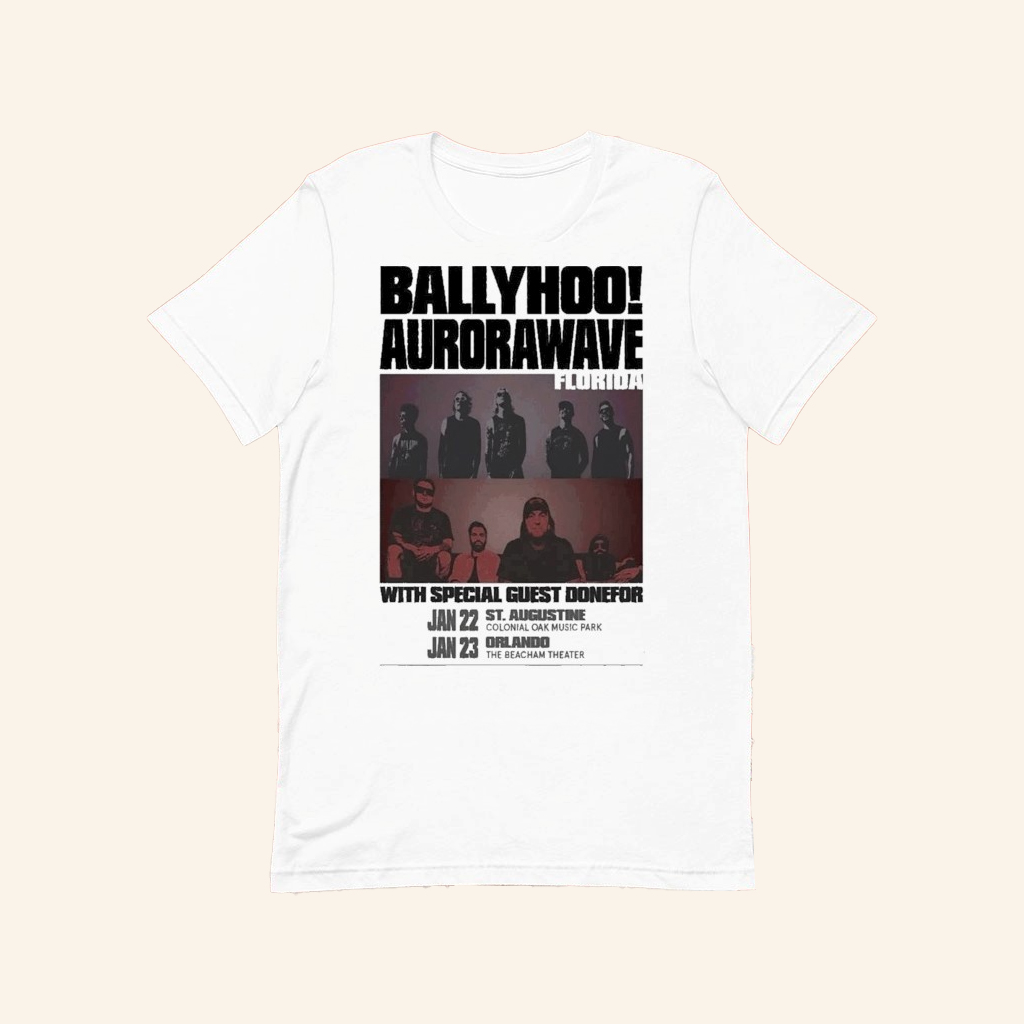 Ballyhoo And Aurorawave Jan 22 2026 In St Augustine FL T-shirt Fan Apparel Gifts For Him